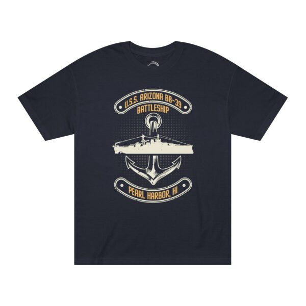 "Anchors Up" USS Arizona BB-39 Pearl Harbor Unisex Classic Tee - Front Design - Image 4