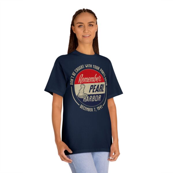 "Don't Be Caught With Your Pants Down" - Remember Pearl Harbor! Vintage Button Design Unisex Classic Tee - Image 6