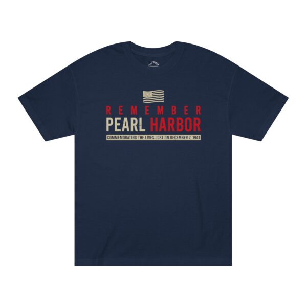 "Remember Pearl Harbor" - Patriotic Flag Front Logo Unisex Classic Tee - Image 4