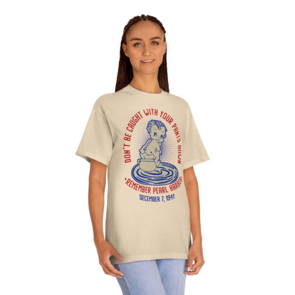 Don't Get Caught With Your Pants Down - Remember Pearl Harbor! Front Logo Unisex Classic Tee - Image 11