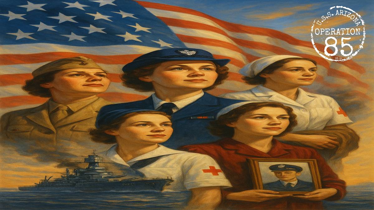 The Untold Stories of Women and Families Who Honored the USS Arizona Heroes