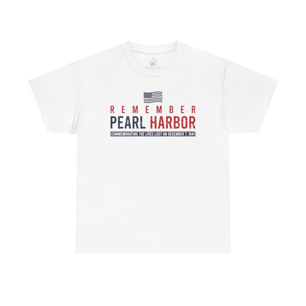 “Remember Pearl Harbor” – Patriotic Flag Tee, WWII Commemorative Tribute Shirt