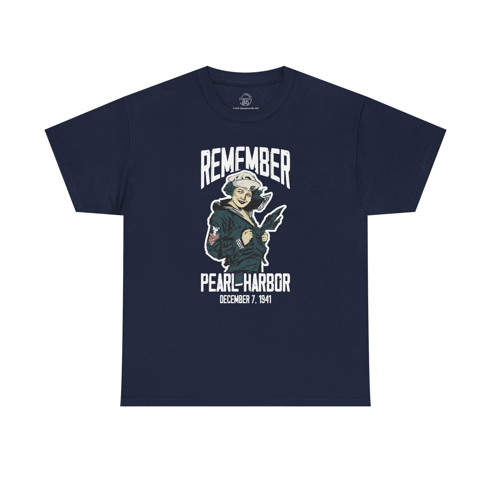 WWII Tribute Tee: WWI Navy Girl Pearl Harbor Remembrance Shirt