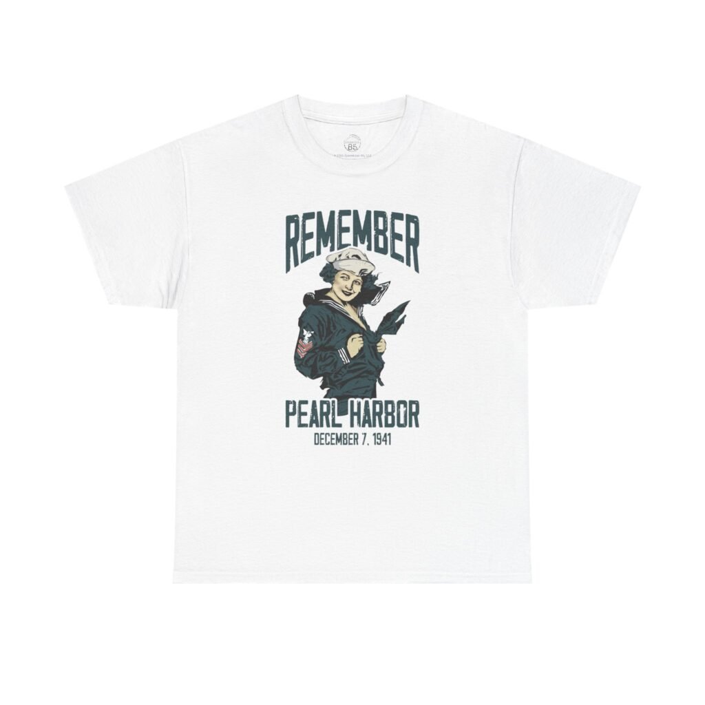 Remember Pearl Harbor WW1 Navy Girl – Vintage WWII Tribute Tee