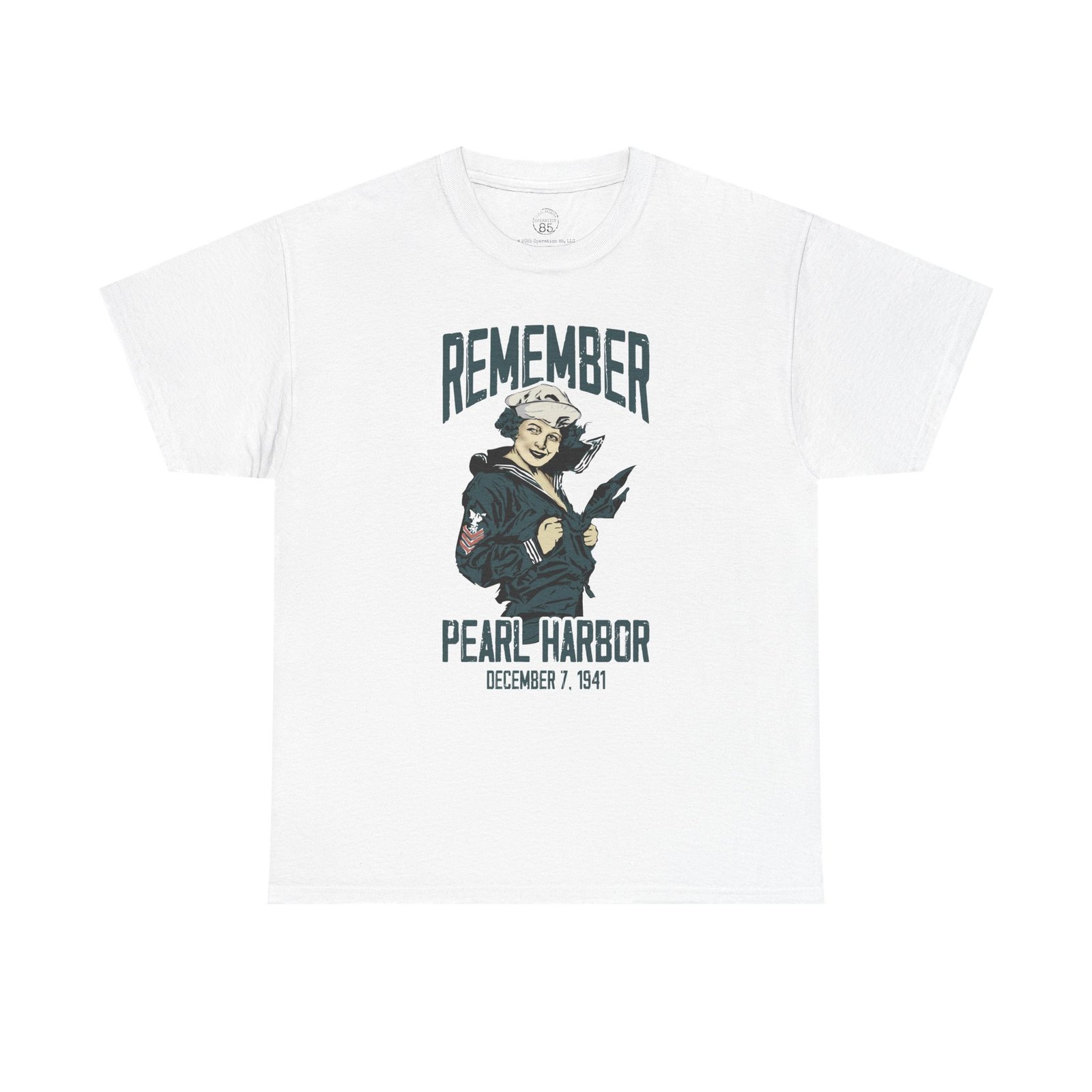 Remember Pearl Harbor WW1 Navy Girl – Vintage WWII Tribute Tee