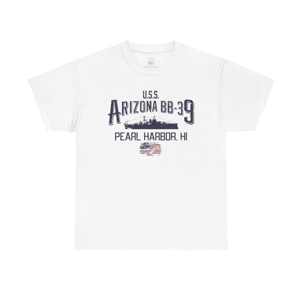 USS Arizona BB-39 Ship Tee w/ Pearl Harbor, HI – Patriotic WWII Tribute Shirt